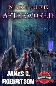 Cover of Afterworld (Next Life, #1)
